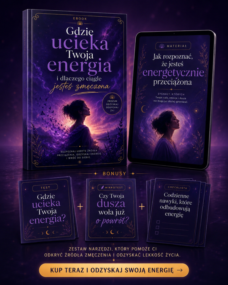 Ebook „Gdzie ucieka Twoja energia i dlaczego ciągle jesteś zmęczona”